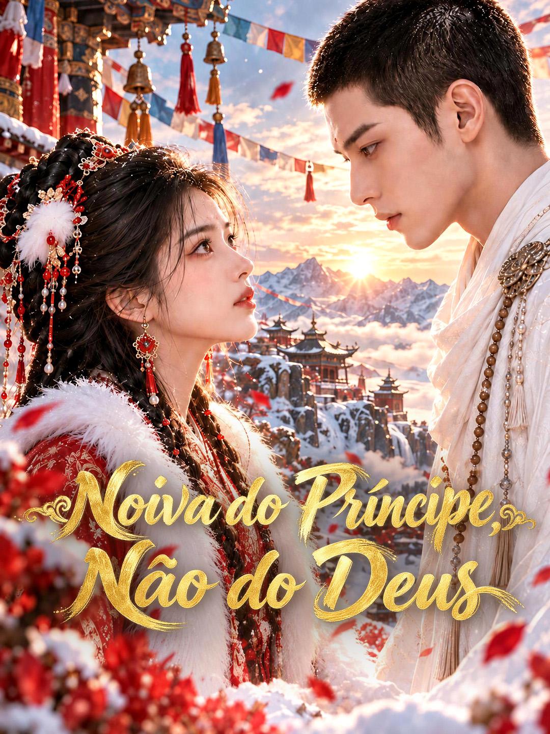 Noiva do Príncipe, Não do Deus